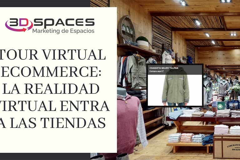 Tour virtual e-Commerce para el sector retail