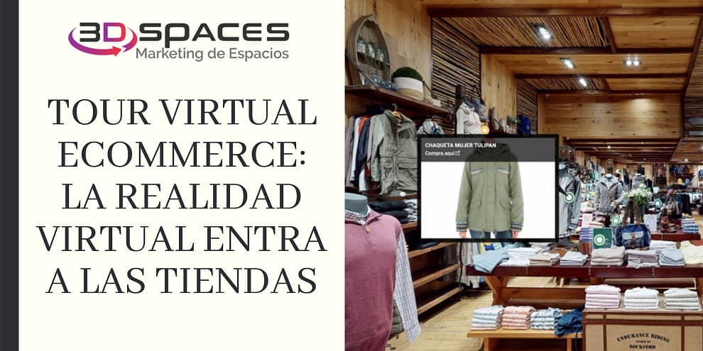 Tour virtual e-Commerce para el sector retail